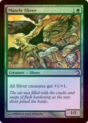 Muscle Sliver - Foil
Premium Deck Series: Slivers Singles