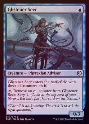 Glistener Seer 054/271 - Foil Phyrexia All Will Be One Foil Singles
