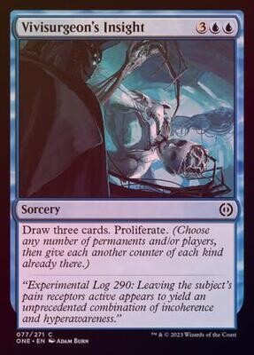 Vivisurgeon&#39;s Insight 077/271 - Foil Phyrexia All Will Be One Foil Singles