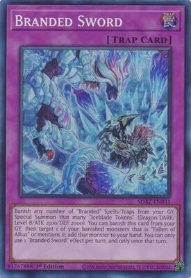 Branded Sword - SDAZ-EN031 - Super Rare 1st Edition Structure Deck: Albaz Strike 1st Edition Singles