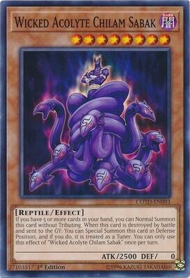 Wicked Acolyte Chilam Sabak - COTD-EN093 - Common 1st Edition Code of the Duelist 1st Edition Singles