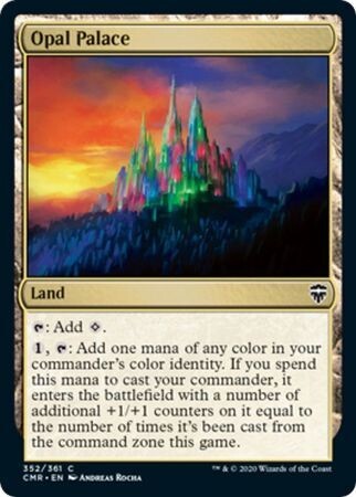 Opal Palace 352/361
Commander Legends Singles