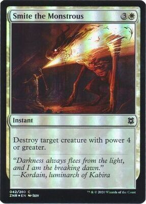 Smite the Monstrous 042/280 - Foil Zendikar Rising Foil Singles