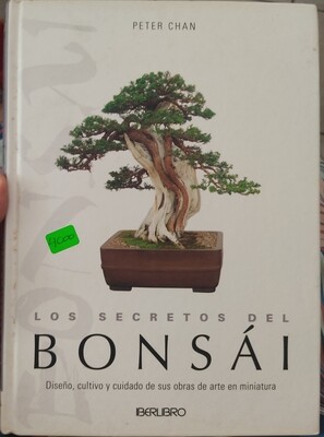 BA Los Secretos del Bonsai Tapa Dura Libro Espanol Peter Chan