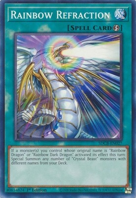 Rainbow Refraction - SDCB-EN027 - Common 1st Edition Legend of the Crystal Beasts 1st Edition Singles