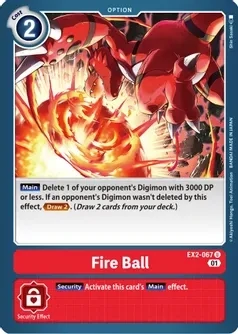 Fire Ball - Digital Hazard (EX02)
Digital Hazard