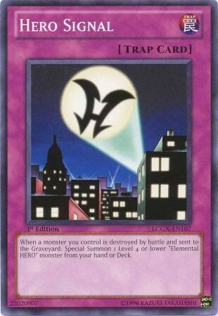 Hero Signal - LCGX-EN107 - Common 1st Edition
Legendary Collection 2 1st Edition Singles