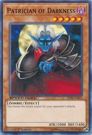 Patrician of Darkness - SBTK-EN013 - Common 1st Edition Speed Duel: Trials of the Kingdom Singles