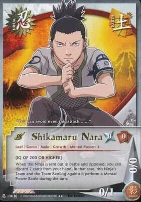 Shikamaru Nara - 138 - Rare
Naruto: The Chosen