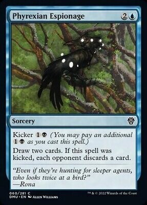 Phyrexian Espionage 060/281
Dominaria United Singles(español)