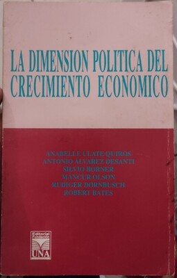 BA La Dimension Politica del Crecimiento Economico Libro Espanol