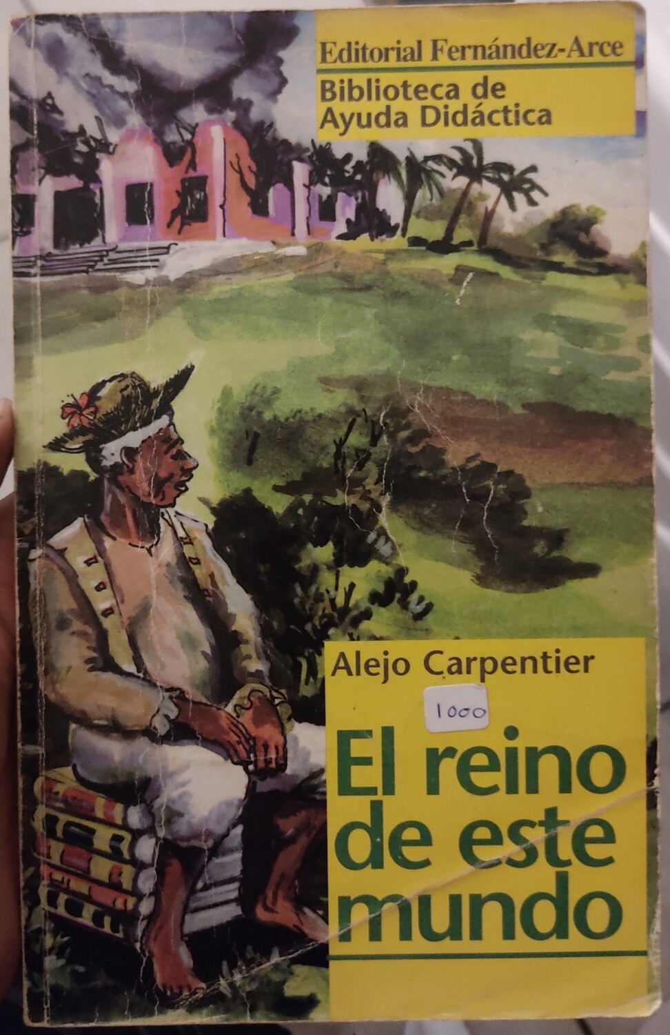BA El Reno de Este Mundo Libro Espanol Alejo Carpentier