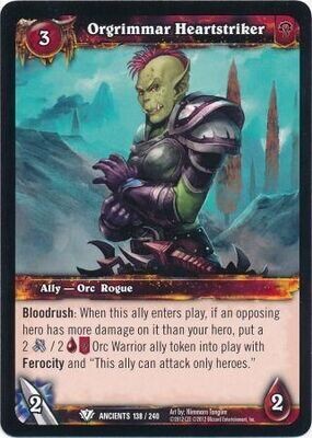 Orgrimmar Heartstriker - 138/240 - Common WoW: War of the Ancients
