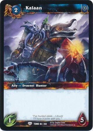 Kalaan - 86/202 - Common WoW: Tomb of the Forgotten