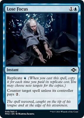 Lose Focus 049/303
Modern Horizons 2 Singles