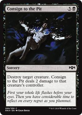 Consign to the Pit 069/259
Ravnica Allegiance Singles(Español)