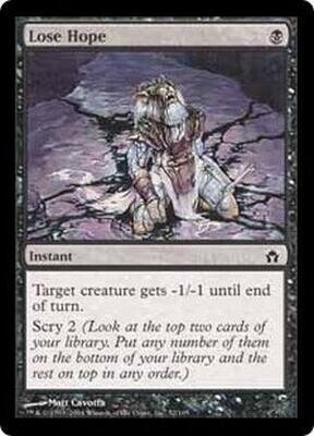 Lose Hope 52/165 - Fifth Dawn Singles