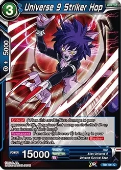Universe 9 Striker Hop - Tournament of Power (DBS-TB01)
Tournament of Power