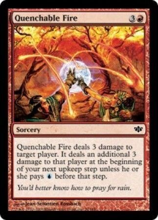 Quenchable Fire
Conflux Singles(Español)