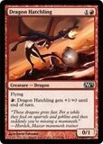 Dragon Hatchling
Magic 2013 (M13) Singles (Español)