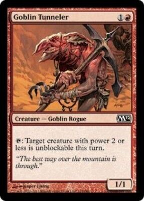 Goblin Tunneler
Magic 2012 (M12) Singles(Español)