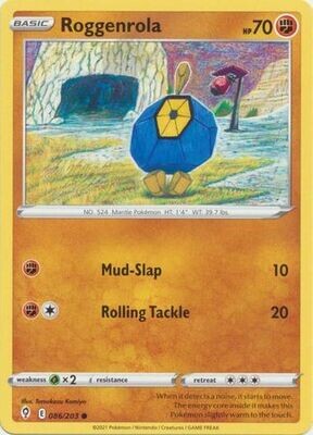 Roggenrola - 086/203 - Common
Sword &amp; Shield: Evolving Skies Singles