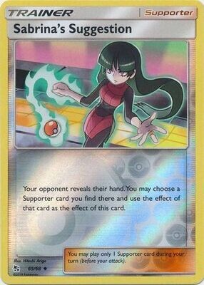 Sabrina&#39;s Suggestion - 65/68 - Uncommon Reverse Holo
Hidden Fates Reverse Holo Singles
