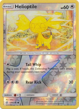Helioptile - 179/236 - Common Reverse Holo
Sun &amp; Moon: Cosmic Eclipse Reverse Holo Singles
(Español)