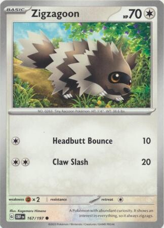 Zigzagoon - 167/197 - Common
Obsidian Flames Singles