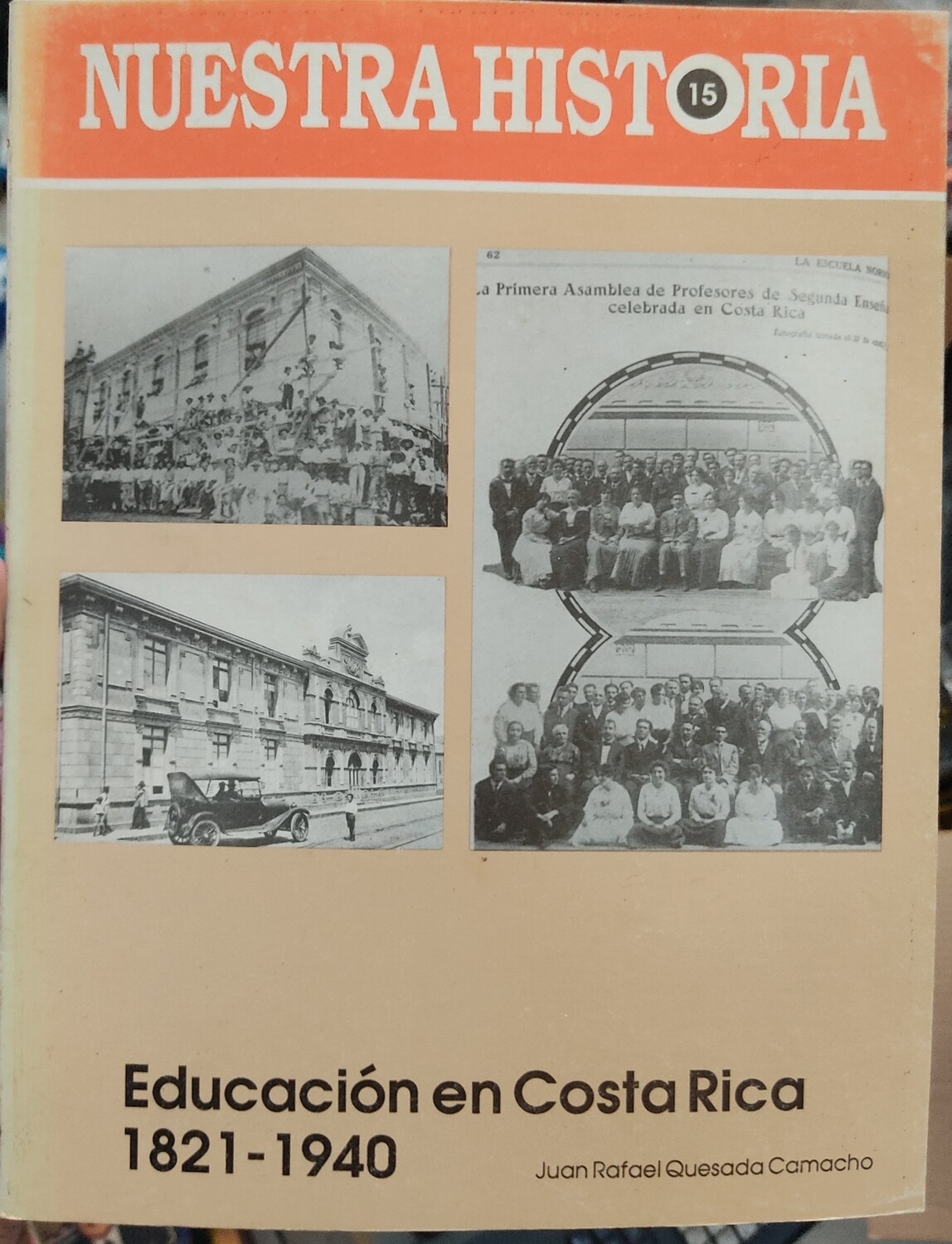 BA Nuestra Historia Educacion En Costa Rica Libro Espanol