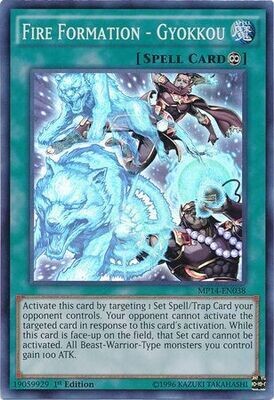 Fire Formation - Gyokkou - MP14-EN038 - Super Rare 1st Edition
Yu-Gi-Oh! 2014 Mega-Tins Singles