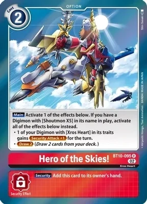 Hero of the Skies! - Xros Encounter (BT10)
Xros Encounter