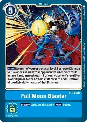 Full Moon Blaster - Great Legend (BT04)
Great Legend