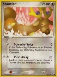 Stantler - 32/115 - Rare
Ex Unseen Forces Singles