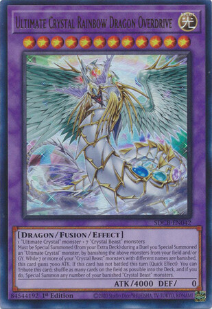 Ultimate Crystal Rainbow Dragon Overdrive - SDCB-EN042 - Ultra Rare 1st Edition Legend of the Crystal Beasts 1st Edition Singles