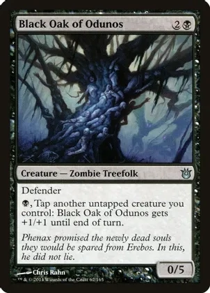 Black Oak of Odunos 62/165 - Born of the Gods (BNG)