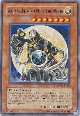 Arcana Force XVIII - The Moon - LODT-EN015 - Common Unlimited Light of Destruction [LODT] Unlimited Singles
