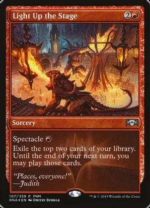 Light Up the Stage - FNM Promos (FNM) FNM Promos *Espanol*Foil