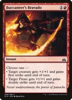 Buccaneer&#39;s Bravado - Rivals of Ixalan (RIX)
Rivals of Ixalan