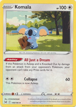 Komala - 149/196 - Uncommon
Sword &amp; Shield: Lost Origin Singles