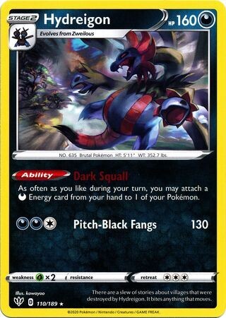 Hydreigon - 110/189 - Rare
Sword &amp; Shield: Darkness Ablaze Singles
(Español)