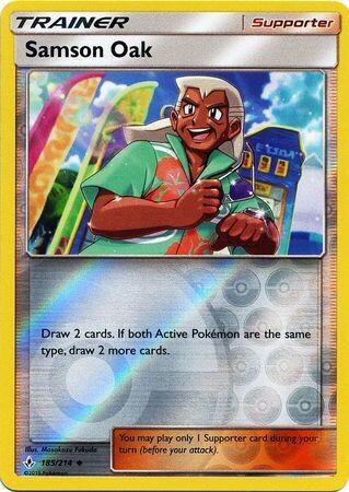 Samson Oak - 185/214 - Uncommon Reverse Holo
Sun &amp; Moon: Unbroken Bonds Reverse Holo Singles