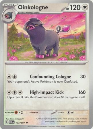 Oinkologne - 183/197 - Uncommon
Obsidian Flames Singles