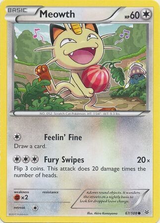 Meowth - 67/108 - Common
XY: Roaring Skies Singles