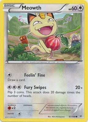 Meowth - 67/108 - Common
XY: Roaring Skies Singles