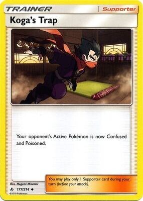 Koga&#39;s Trap - 177/214 - Uncommon
Sun &amp; Moon: Unbroken Bonds Singles