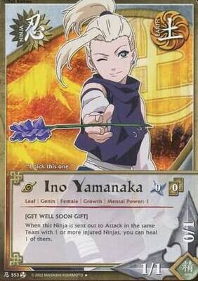 SH Ino Yamanaka - N-553 - Uncommon
Naruto: Fateful Reunion Foil