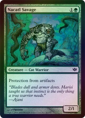 Nacatl Savage - Foil
Conflux Foil Singles