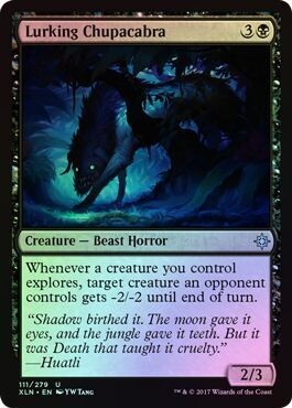 Lurking Chupacabra 111/279 - Foil
Ixalan Foil Singles