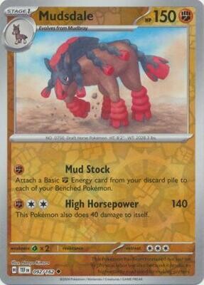 GA Mudsdale - 092/162 - Uncommon Reverse Holo
Scarlet &amp; Violet: Temporal Forces Reverse Holo Singles